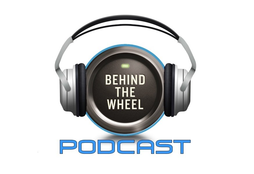 Behind the Wheel podcast 064